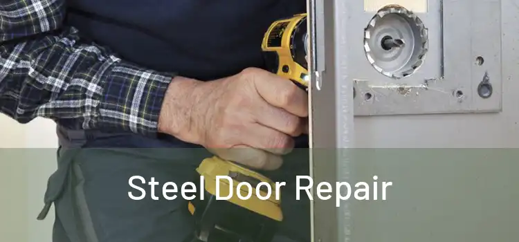 Steel Door Repair